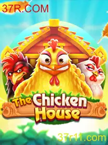 TheChickenHouse: Descubra o Jogo que Está Conquistando Jogadores em 37R.COM